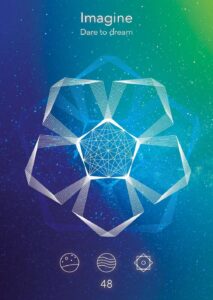 Card 48, Imagine, Sacred Signs Oracle Deck