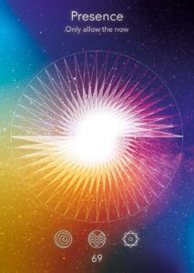 Card 69, Presence, Sacred Signs Oracle Deck