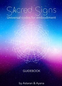 Cover of the Sacred Signs guidebook featuring a colorful cosmic background and a mandala design, authored by Astaran and Ayana.