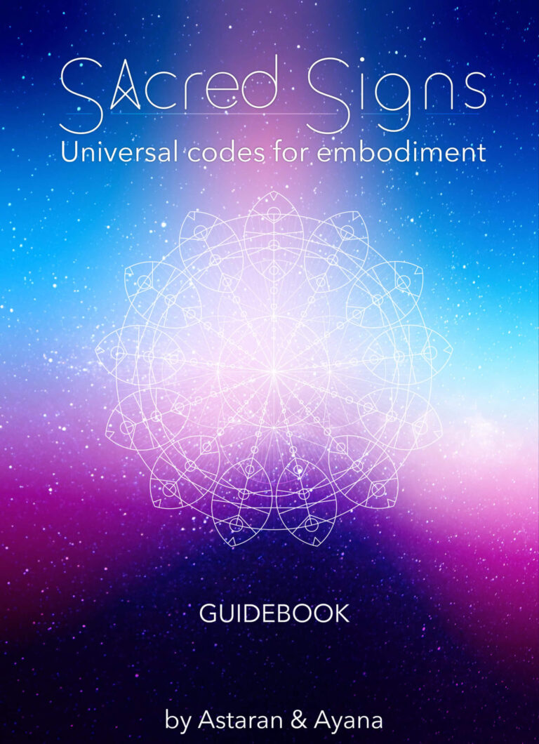 Das Cover des Sacred Signs Guidebook zeigt einen farbenfrohen kosmischen Hintergrund und ein Mandala design, verfasst von Astaran und Ayana.